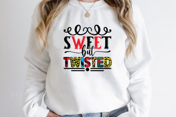 Sweet but Twisted Sublimation Design: A Creative Asset